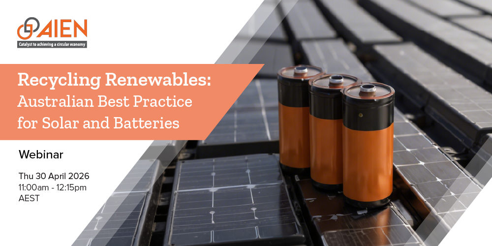 Recycling Renewables: Australian Best Practice for Solar and Batteries